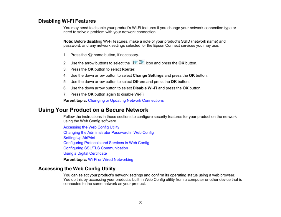 Disabling wi-fi features, Using your product on a secure network, Accessing the web config utility | Epson WorkForce Pro WF-C4310 Wireless Color Printer User Manual | Page 50 / 209