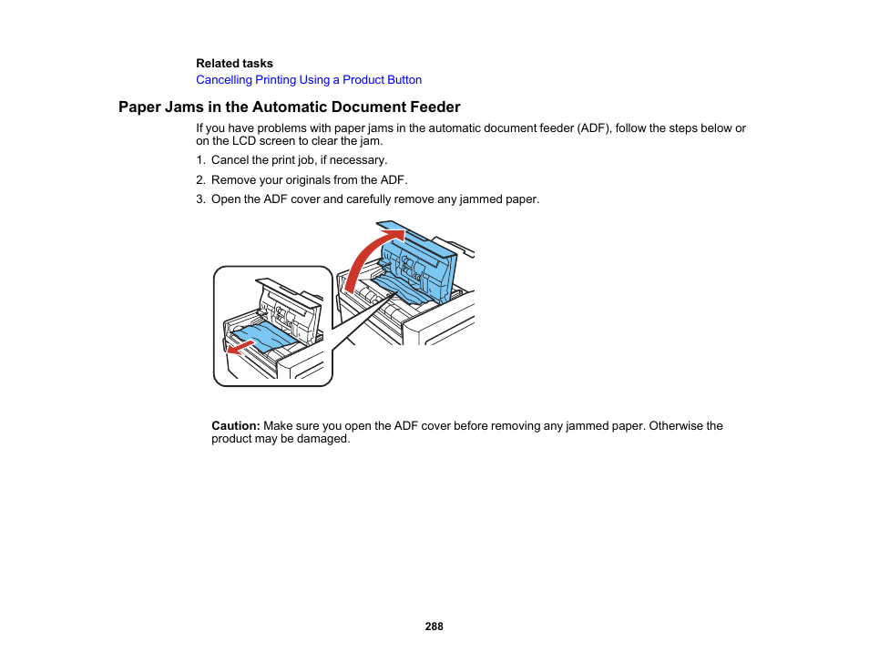 Paper jams in the automatic document feeder | Epson Expression Premium XP-7100 Small-In-One Inkjet Printer User Manual | Page 288 / 340