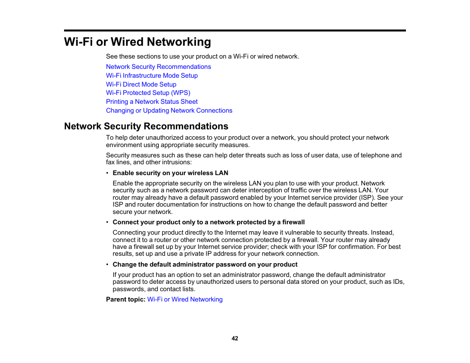 Wi-fi or wired networking, Network security recommendations | Epson Expression Premium XP-7100 Small-In-One Inkjet Printer User Manual | Page 42 / 340