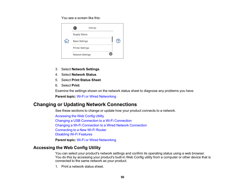 Changing or updating network connections, Accessing the web config utility | Epson Expression Premium XP-7100 Small-In-One Inkjet Printer User Manual | Page 50 / 340