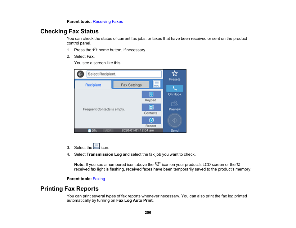 Checking fax status, Printing fax reports, Checking fax status printing fax reports | Epson WorkForce Pro WF-7820 All-in-One Inkjet Printer User Manual | Page 256 / 393