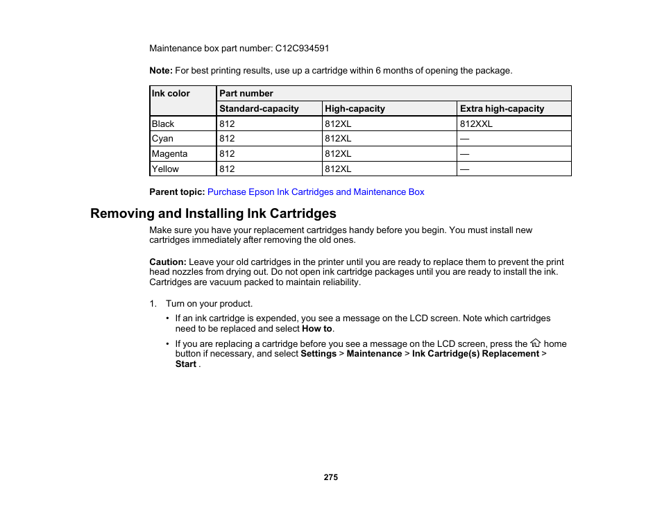 Removing and installing ink cartridges | Epson WorkForce Pro WF-7820 All-in-One Inkjet Printer User Manual | Page 275 / 393