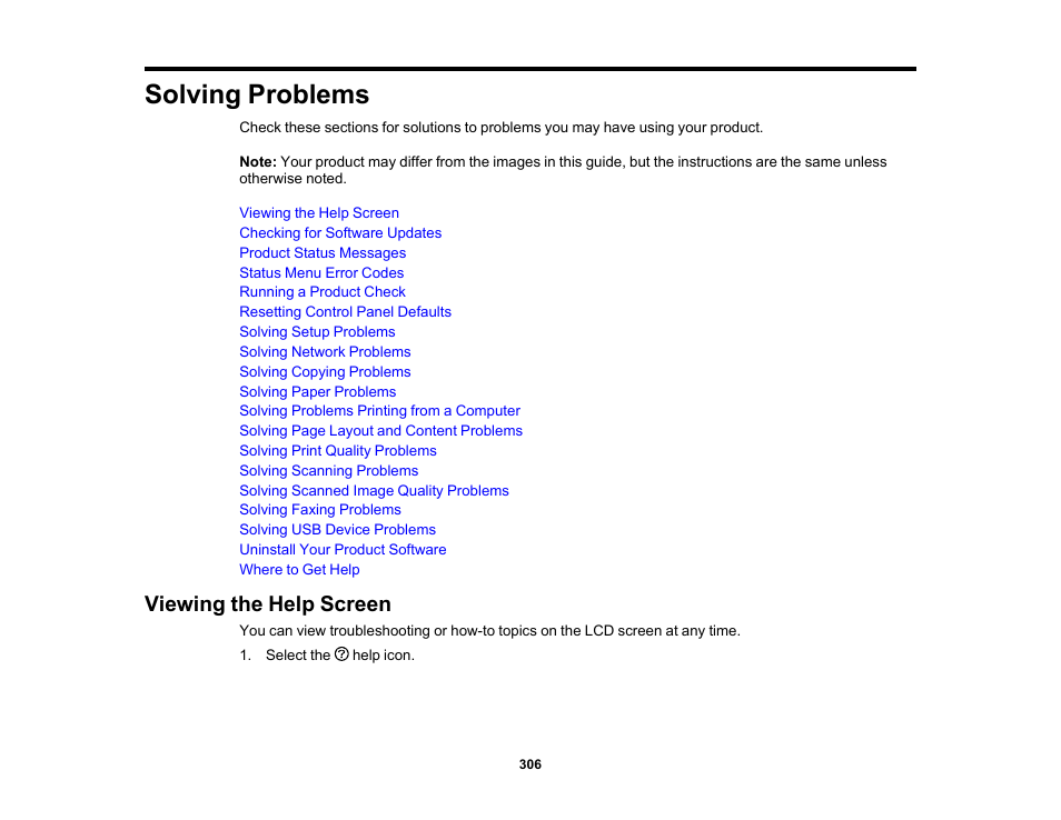 Solving problems, Viewing the help screen | Epson WorkForce Pro WF-7820 All-in-One Inkjet Printer User Manual | Page 306 / 393