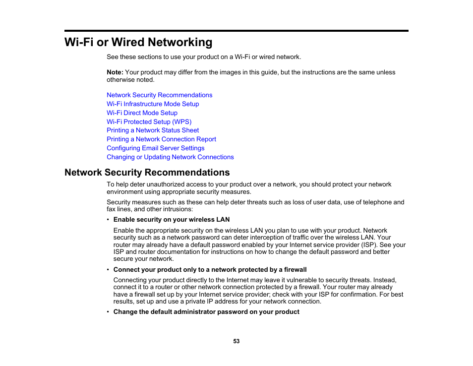 Wi-fi or wired networking, Network security recommendations | Epson WorkForce Pro WF-7820 All-in-One Inkjet Printer User Manual | Page 53 / 393