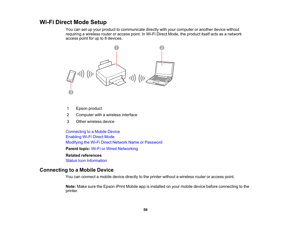 Wi-fi direct mode setup, Connecting to a mobile device | Epson WorkForce Pro WF-7820 All-in-One Inkjet Printer User Manual | Page 59 / 393