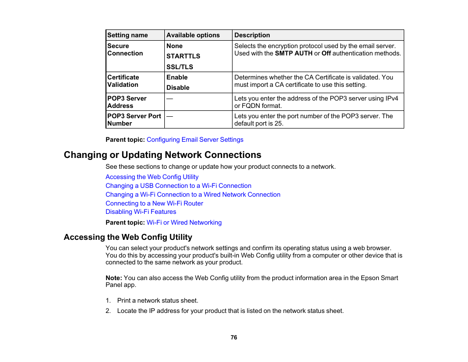 Changing or updating network connections, Accessing the web config utility | Epson WorkForce Pro WF-7820 All-in-One Inkjet Printer User Manual | Page 76 / 393