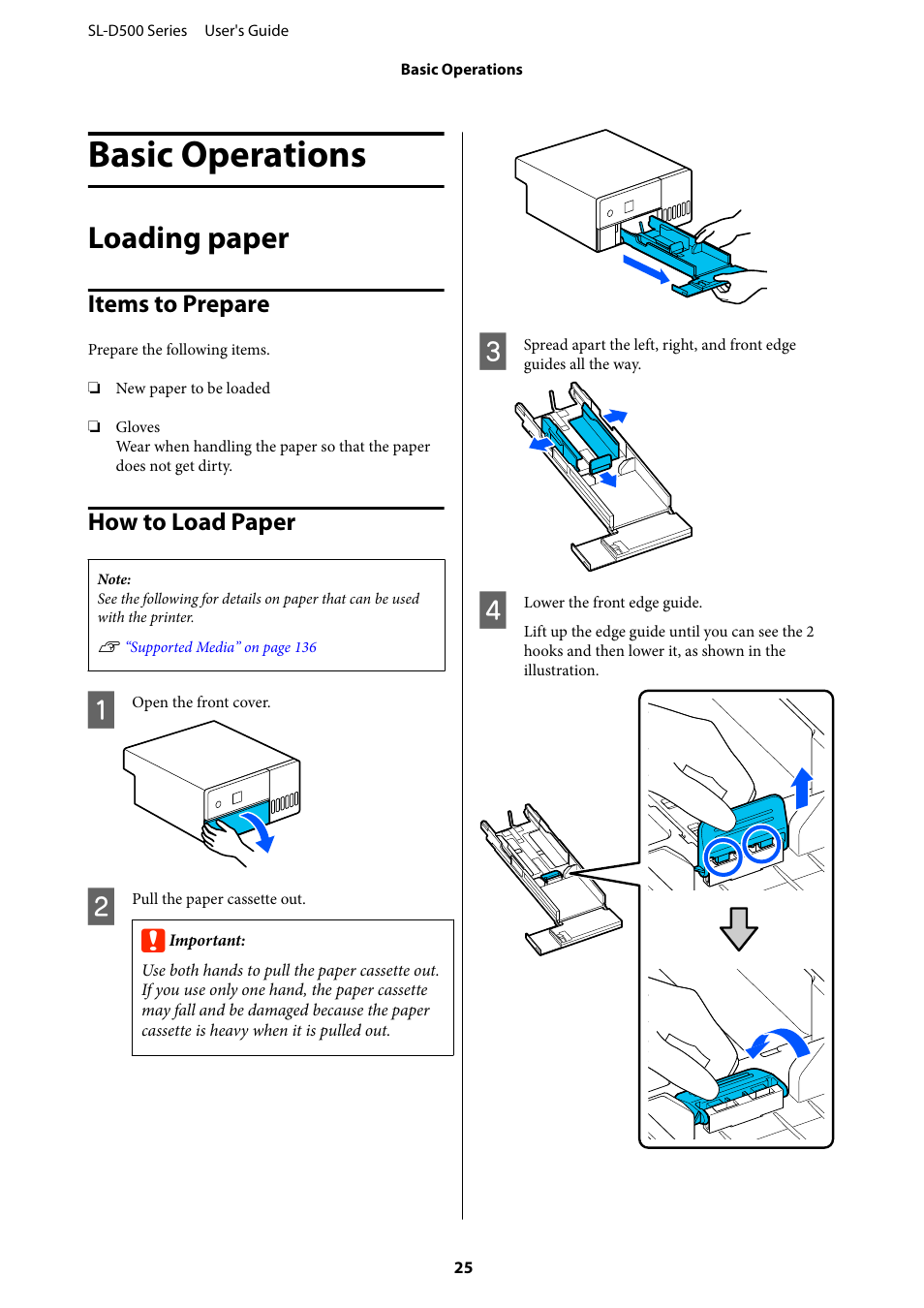 Basic operations, Loading paper, Items to prepare | How to load paper, Items to prepare how to load paper | Epson SureLab D570 Professional Minilab Photo Printer User Manual | Page 25 / 148