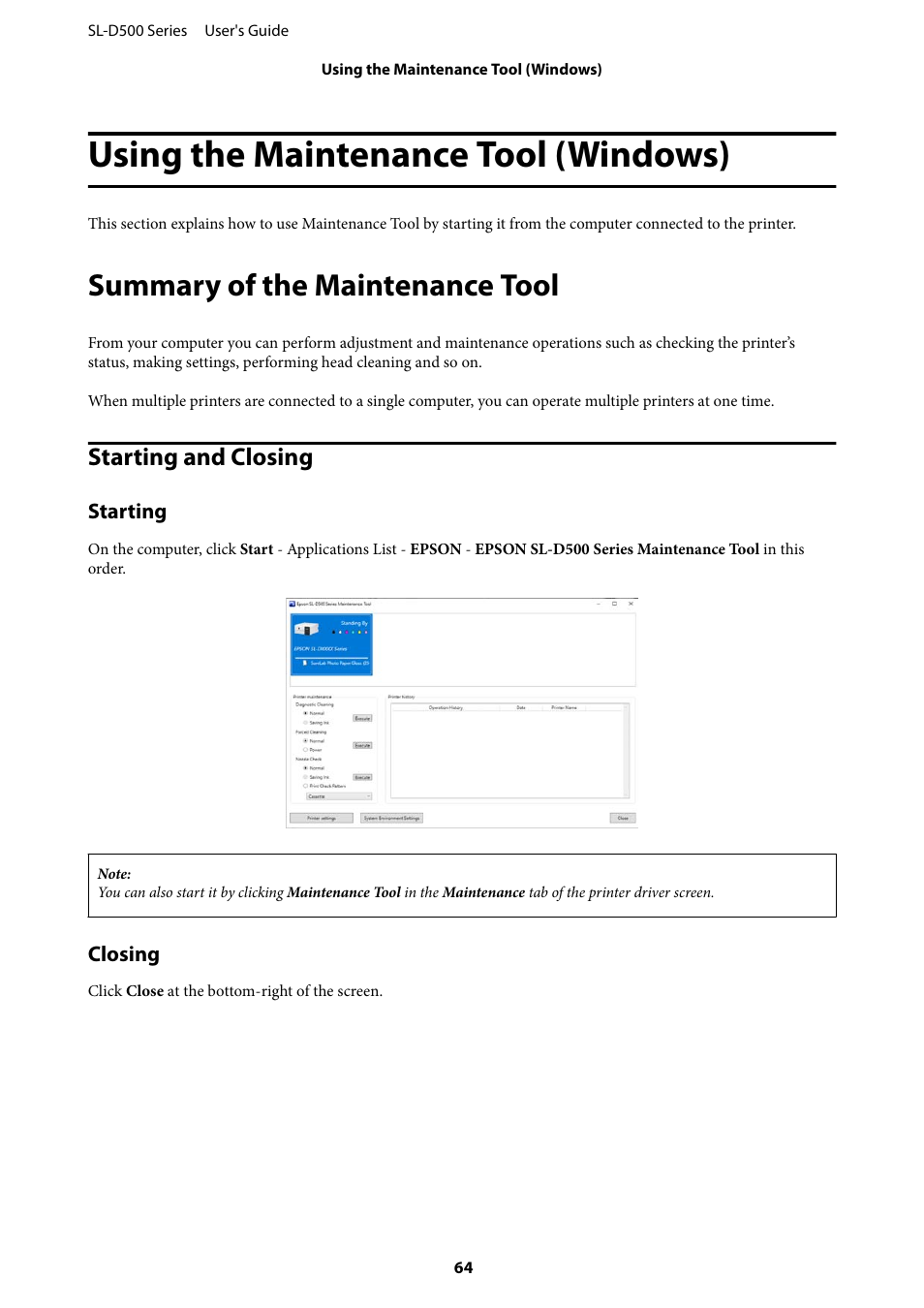 Using the maintenance tool (windows), Summary of the maintenance tool, Starting and closing | Starting, Closing, Using the maintenance tool (windows)” on | Epson SureLab D570 Professional Minilab Photo Printer User Manual | Page 64 / 148