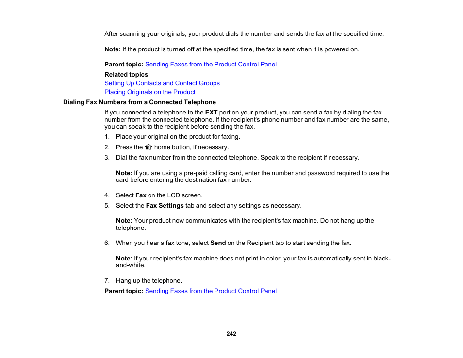 Dialing fax numbers from a connected telephone | Epson EcoTank Pro ET-5150 Wireless All-in-One Supertank Printer User Manual | Page 242 / 387