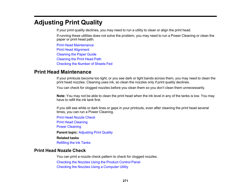 Adjusting print quality, Print head maintenance, Print head nozzle check | Epson EcoTank Pro ET-5150 Wireless All-in-One Supertank Printer User Manual | Page 271 / 387