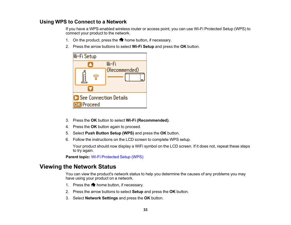 Using wps to connect to a network, Viewing the network status | Epson PictureMate PM-400 Personal Photo Lab User Manual | Page 33 / 164