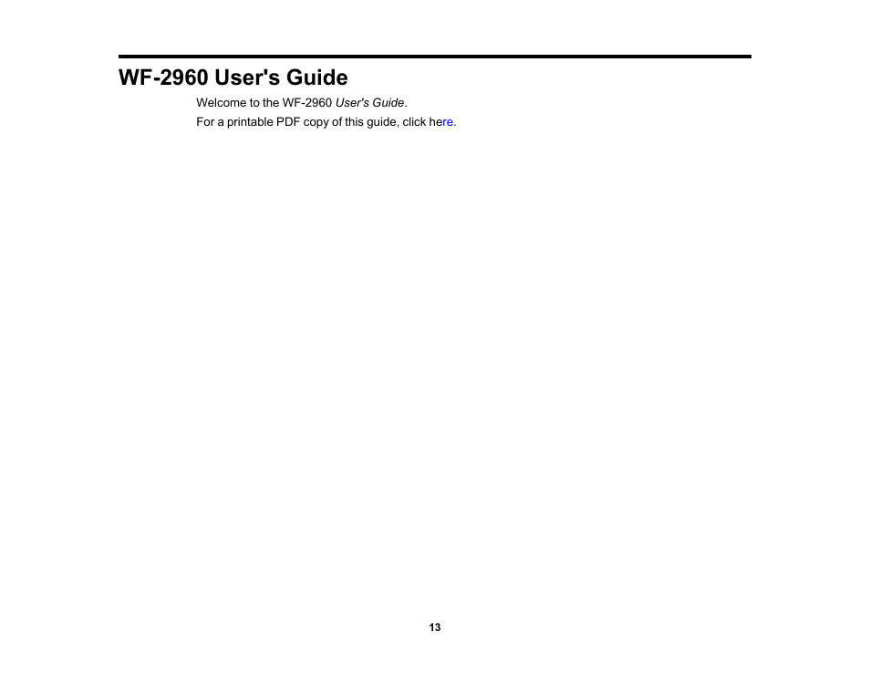Wf-2960 user's guide | Epson WorkForce WF-2960 Wireless All-in-One Color Inkjet Printer User Manual | Page 13 / 332