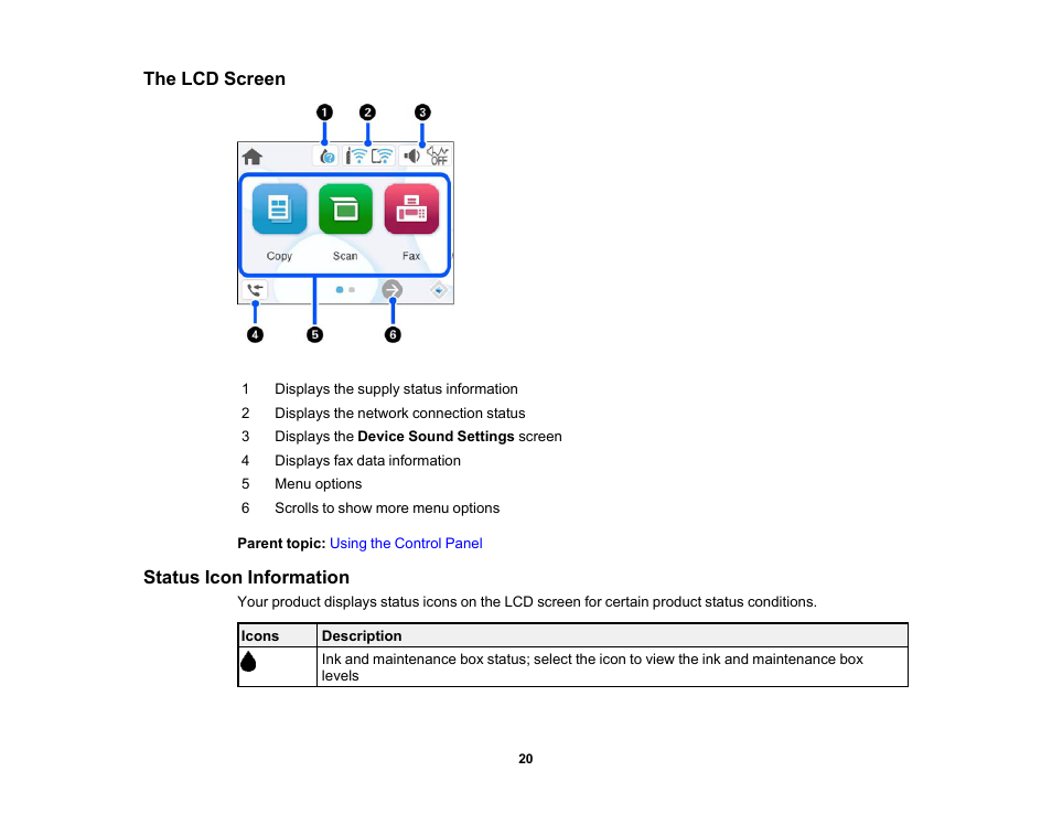 The lcd screen, Status icon information, The lcd screen status icon information | Epson WorkForce WF-2960 Wireless All-in-One Color Inkjet Printer User Manual | Page 20 / 332