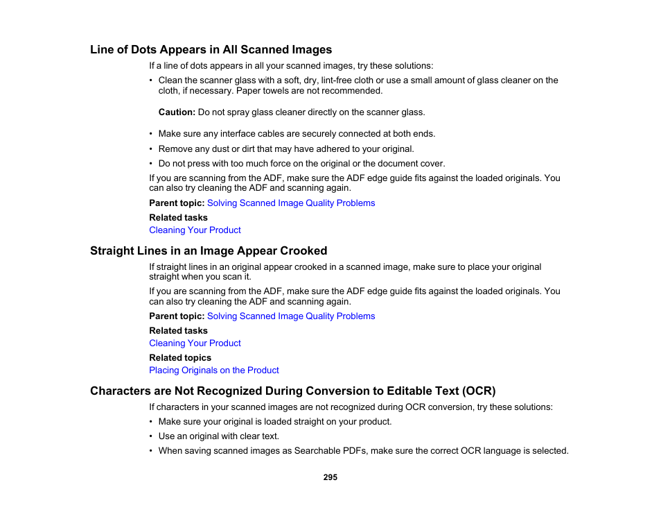 Line of dots appears in all scanned images, Straight lines in an image appear crooked | Epson WorkForce WF-2960 Wireless All-in-One Color Inkjet Printer User Manual | Page 295 / 332
