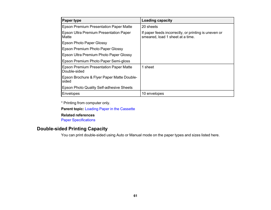 Double-sided printing capacity | Epson WorkForce WF-2960 Wireless All-in-One Color Inkjet Printer User Manual | Page 61 / 332