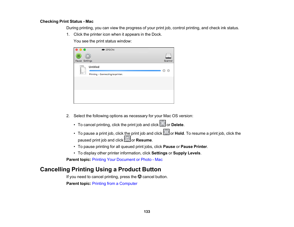Checking print status - mac, Cancelling printing using a product button | Epson Expression Premium XP-6100 All-in-One Printer User Manual | Page 133 / 334