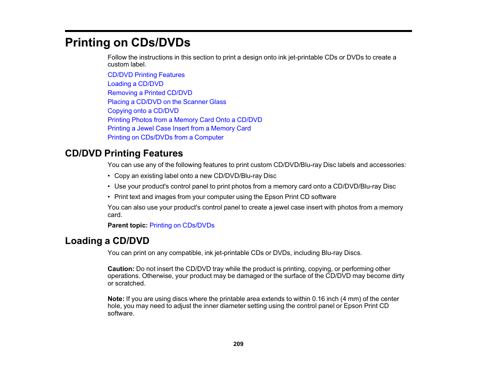 Printing on cds/dvds, Cd/dvd printing features, Loading a cd/dvd | Cd/dvd printing features loading a cd/dvd | Epson Expression Premium XP-6100 All-in-One Printer User Manual | Page 209 / 334