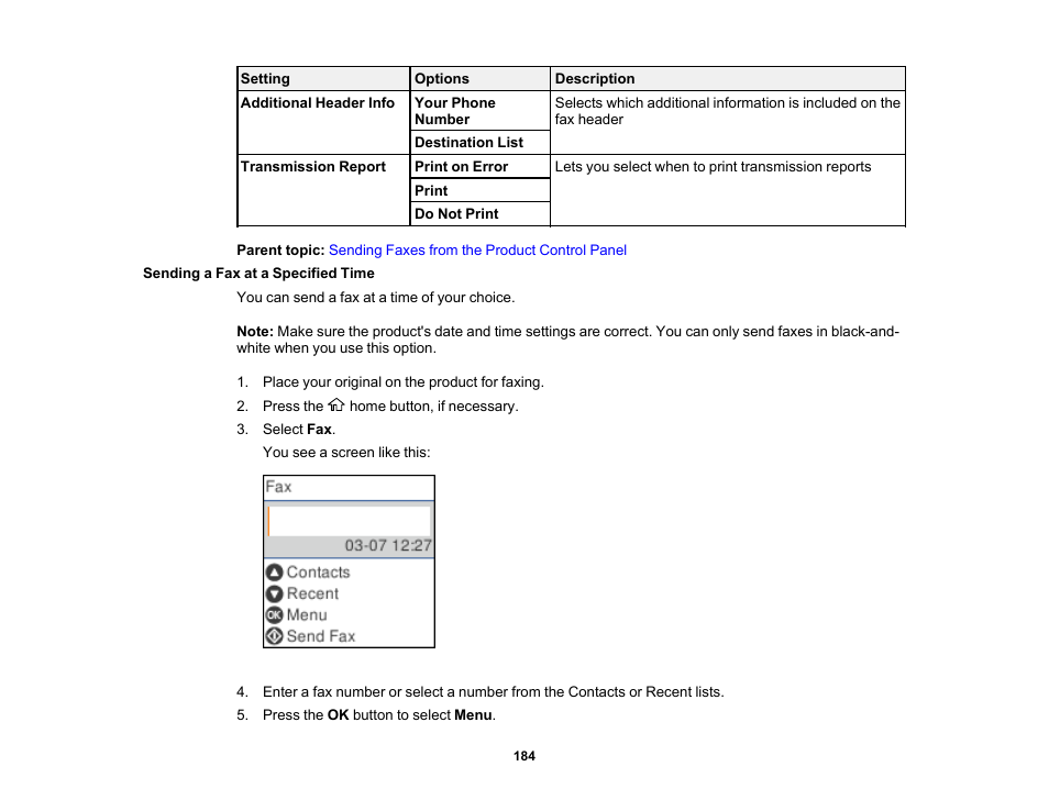 Sending a fax at a specified time | Epson WorkForce WF-2930 Wireless All-in-One Color Inkjet Printer User Manual | Page 184 / 327