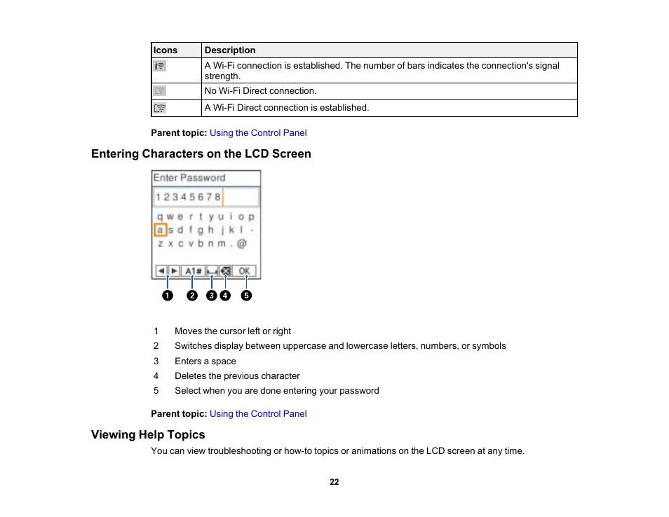 Entering characters on the lcd screen, Viewing help topics | Epson WorkForce WF-2930 Wireless All-in-One Color Inkjet Printer User Manual | Page 22 / 327