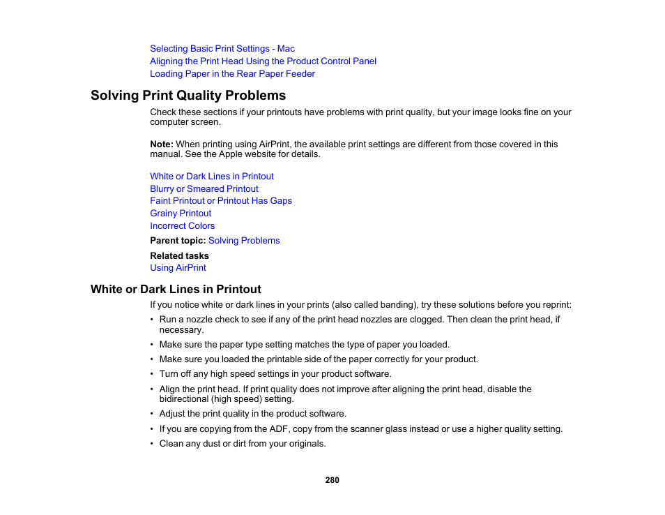 Solving print quality problems, White or dark lines in printout | Epson WorkForce WF-2930 Wireless All-in-One Color Inkjet Printer User Manual | Page 280 / 327