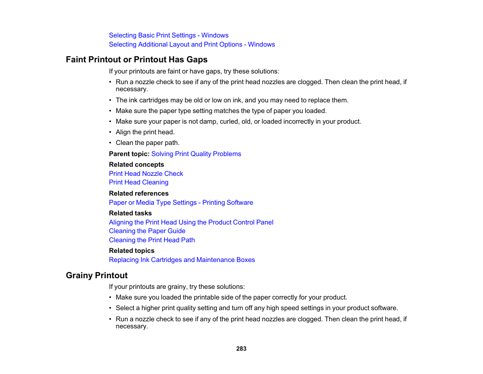Faint printout or printout has gaps, Grainy printout | Epson WorkForce WF-2930 Wireless All-in-One Color Inkjet Printer User Manual | Page 283 / 327