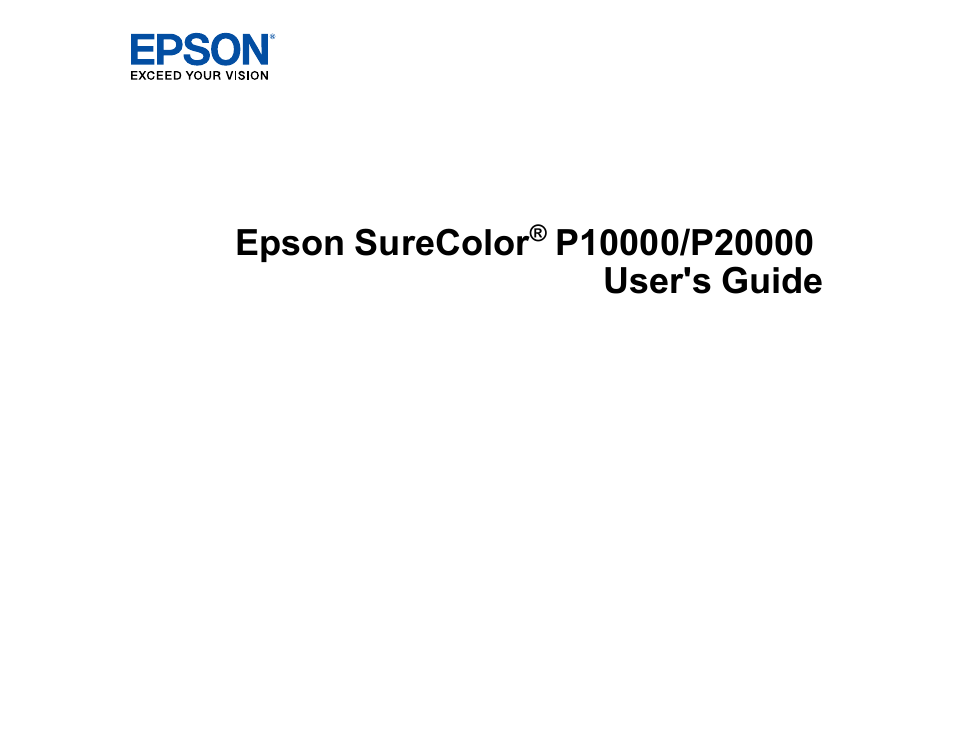 Epson SureColor P20000 Standard Edition 64" Large-Format Inkjet Printer User Manual | 232 pages