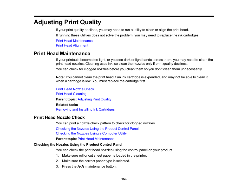 Adjusting print quality, Print head maintenance, Print head nozzle check | Epson SureColor P20000 Standard Edition 64" Large-Format Inkjet Printer User Manual | Page 153 / 232