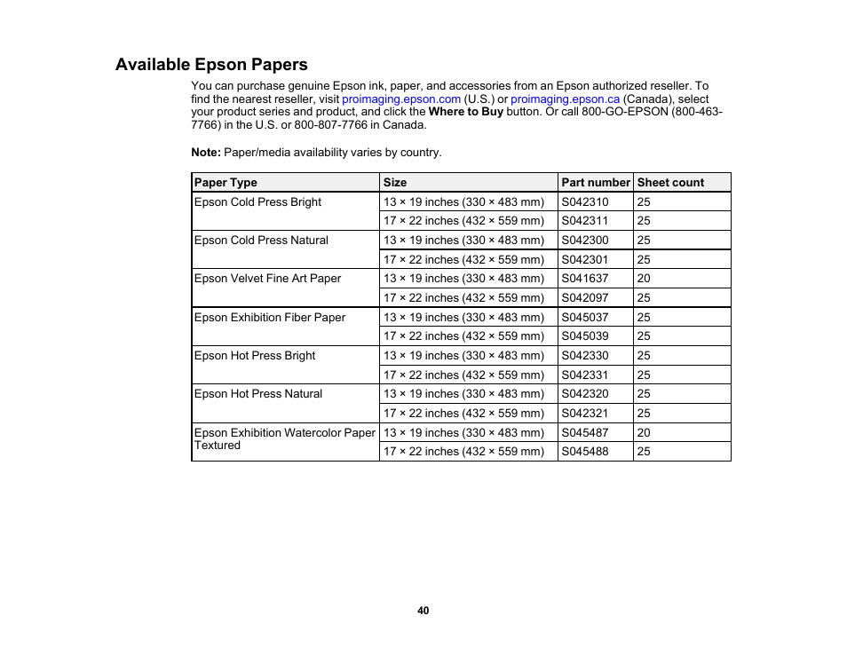 Available epson papers | Epson SureColor P20000 Standard Edition 64" Large-Format Inkjet Printer User Manual | Page 40 / 232