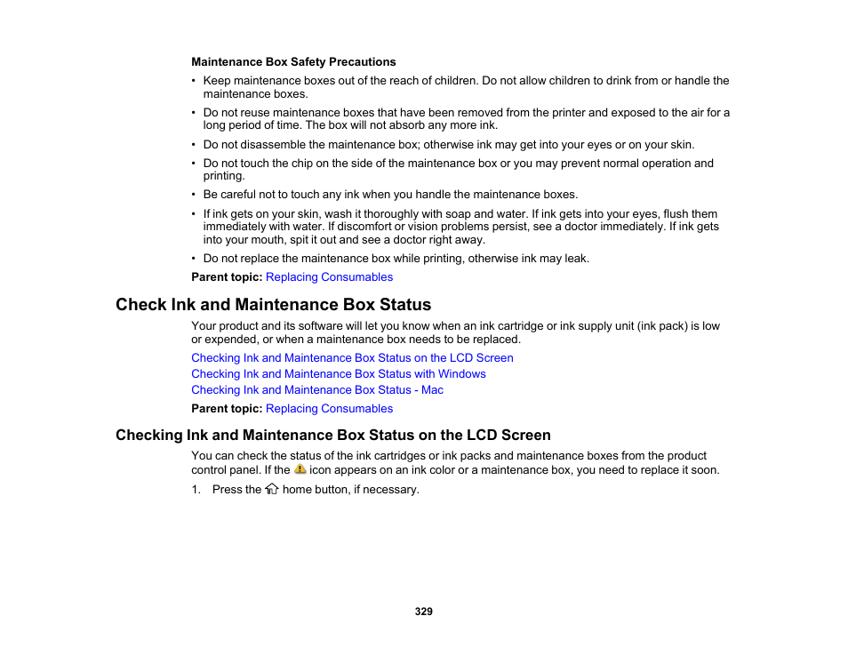 Check ink and maintenance box status | Epson SureColor P8570DL 44" Wide-Format Dual Roll Printer with High-Capacity 1.6L Ink Pack System User Manual | Page 329 / 462