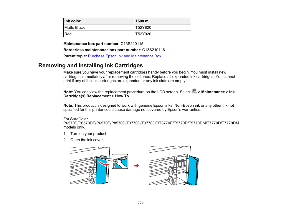 Removing and installing ink cartridges | Epson SureColor P8570DL 44" Wide-Format Dual Roll Printer with High-Capacity 1.6L Ink Pack System User Manual | Page 335 / 462