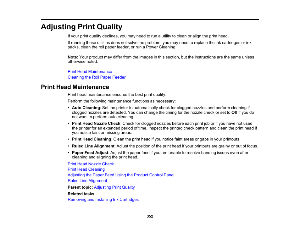 Adjusting print quality, Print head maintenance | Epson SureColor P8570DL 44" Wide-Format Dual Roll Printer with High-Capacity 1.6L Ink Pack System User Manual | Page 352 / 462