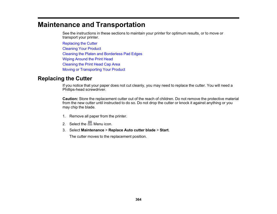 Maintenance and transportation, Replacing the cutter | Epson SureColor P8570DL 44" Wide-Format Dual Roll Printer with High-Capacity 1.6L Ink Pack System User Manual | Page 364 / 462