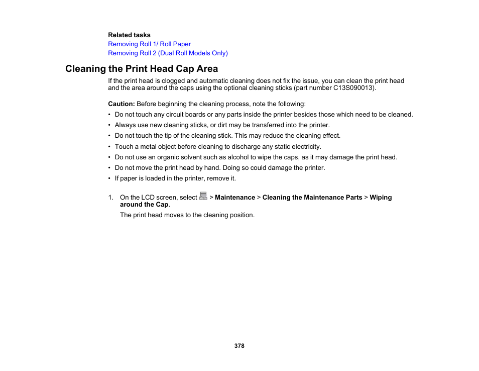 Cleaning the print head cap area | Epson SureColor P8570DL 44" Wide-Format Dual Roll Printer with High-Capacity 1.6L Ink Pack System User Manual | Page 378 / 462