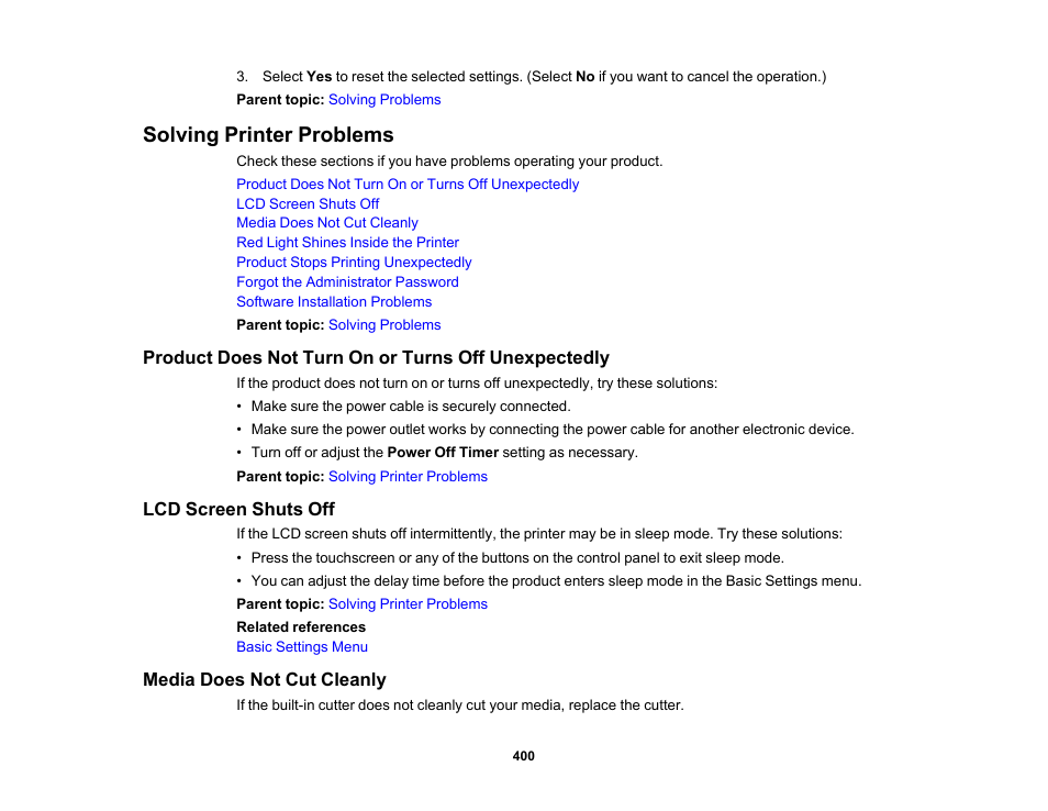 Solving printer problems, Product does not turn on or turns off unexpectedly, Lcd screen shuts off | Media does not cut cleanly | Epson SureColor P8570DL 44" Wide-Format Dual Roll Printer with High-Capacity 1.6L Ink Pack System User Manual | Page 400 / 462