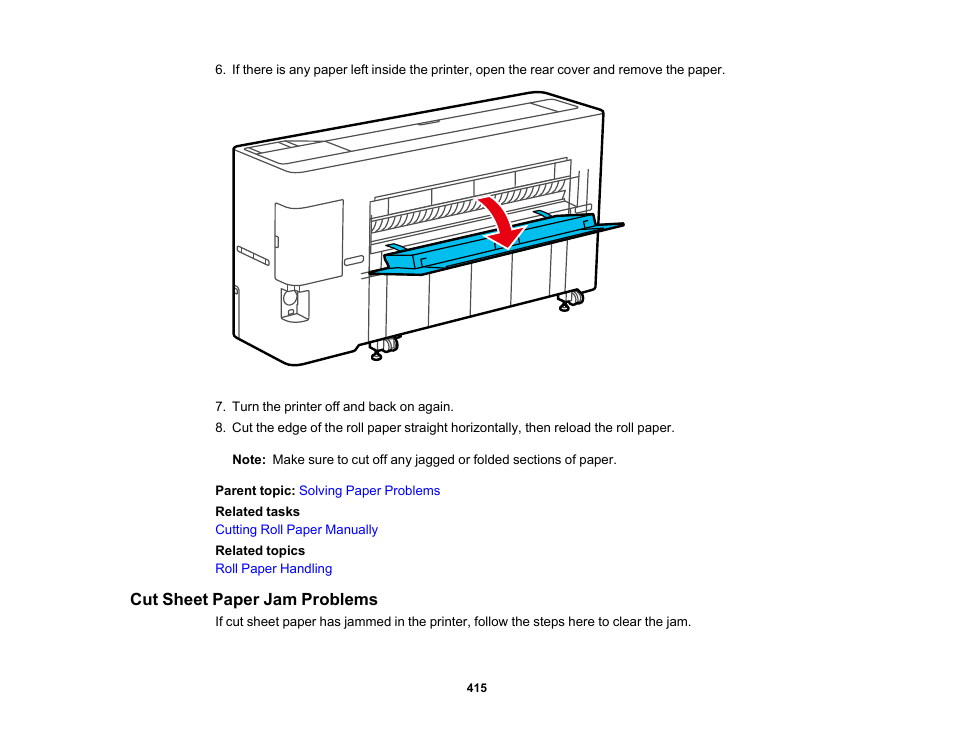 Cut sheet paper jam problems | Epson SureColor P8570DL 44" Wide-Format Dual Roll Printer with High-Capacity 1.6L Ink Pack System User Manual | Page 415 / 462