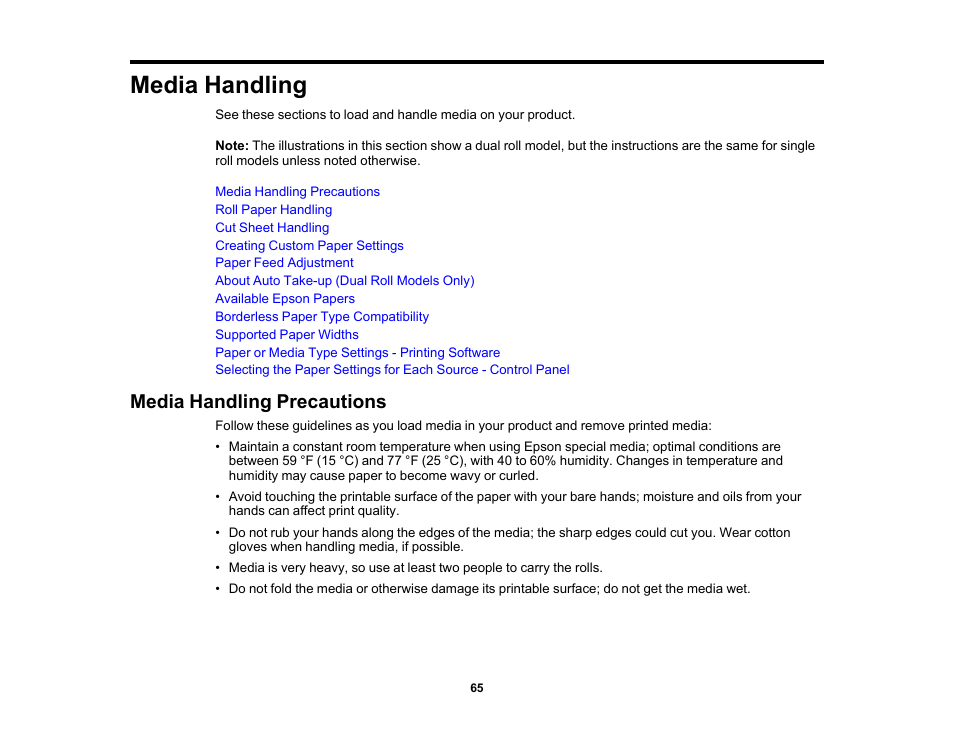 Media handling, Media handling precautions | Epson SureColor P8570DL 44" Wide-Format Dual Roll Printer with High-Capacity 1.6L Ink Pack System User Manual | Page 65 / 462
