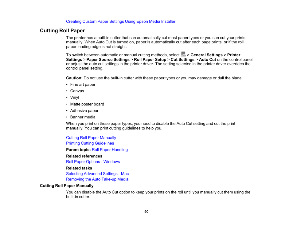 Cutting roll paper, Cutting roll paper manually | Epson SureColor P8570DL 44" Wide-Format Dual Roll Printer with High-Capacity 1.6L Ink Pack System User Manual | Page 90 / 462