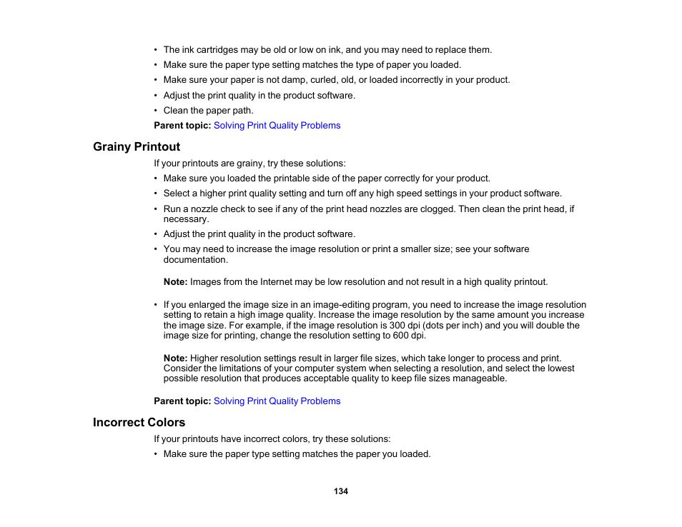 Grainy printout, Incorrect colors, Grainy printout incorrect colors | Epson SureColor P900 17" Photo Printer User Manual | Page 134 / 158