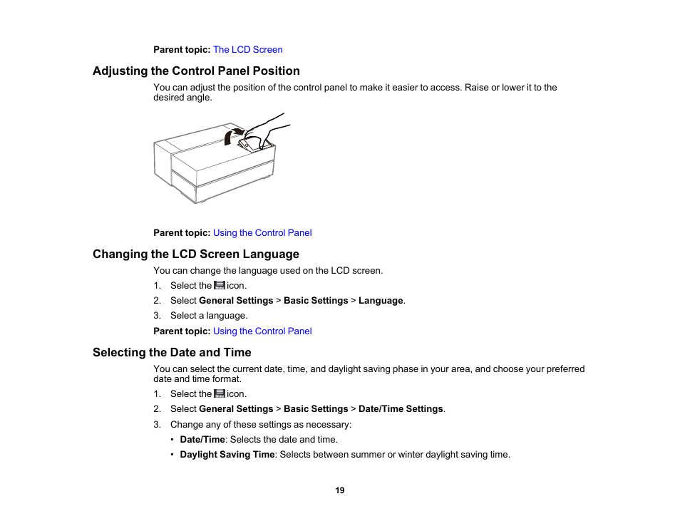 Adjusting the control panel position, Changing the lcd screen language, Selecting the date and time | Epson SureColor P900 17" Photo Printer User Manual | Page 19 / 158