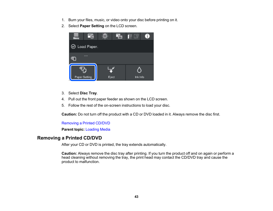 Removing a printed cd/dvd | Epson SureColor P900 17" Photo Printer User Manual | Page 43 / 158