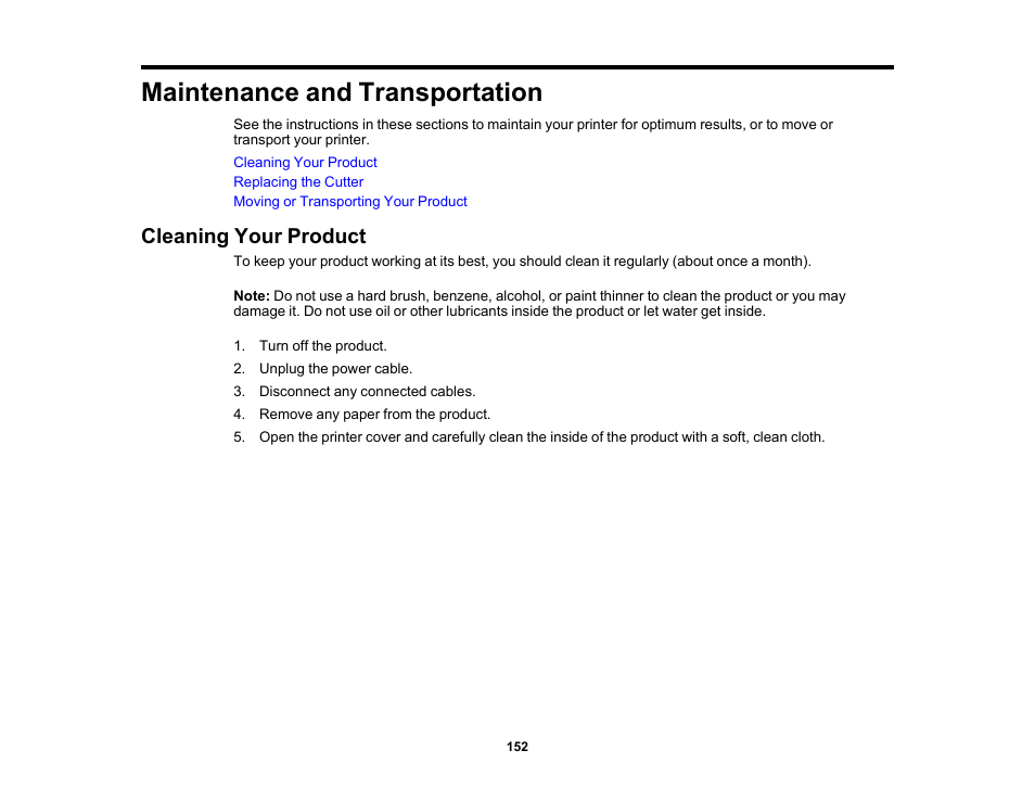 Maintenance and transportation, Cleaning your product | Epson SureColor P5000 Commercial Edition 17" Wide-Format Inkjet Printer User Manual | Page 152 / 198