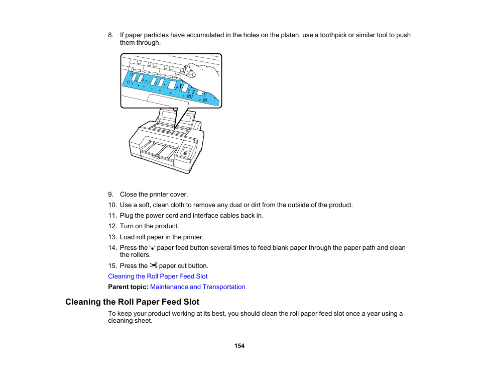 Cleaning the roll paper feed slot | Epson SureColor P5000 Commercial Edition 17" Wide-Format Inkjet Printer User Manual | Page 154 / 198