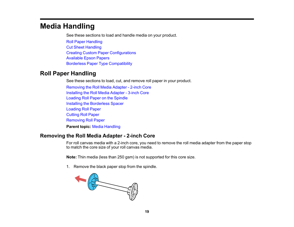 Media handling, Roll paper handling, Removing the roll media adapter - 2-inch core | Epson SureColor P5000 Commercial Edition 17" Wide-Format Inkjet Printer User Manual | Page 19 / 198