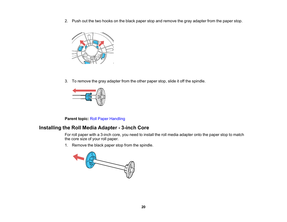 Installing the roll media adapter - 3-inch core | Epson SureColor P5000 Commercial Edition 17" Wide-Format Inkjet Printer User Manual | Page 20 / 198