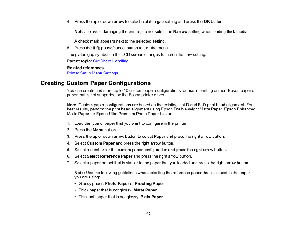 Creating custom paper configurations | Epson SureColor P5000 Commercial Edition 17" Wide-Format Inkjet Printer User Manual | Page 45 / 198