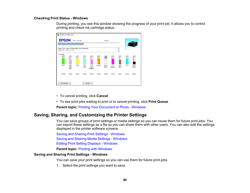 Checking print status - windows, Saving and sharing print settings - windows | Epson SureColor P5000 Commercial Edition 17" Wide-Format Inkjet Printer User Manual | Page 80 / 198