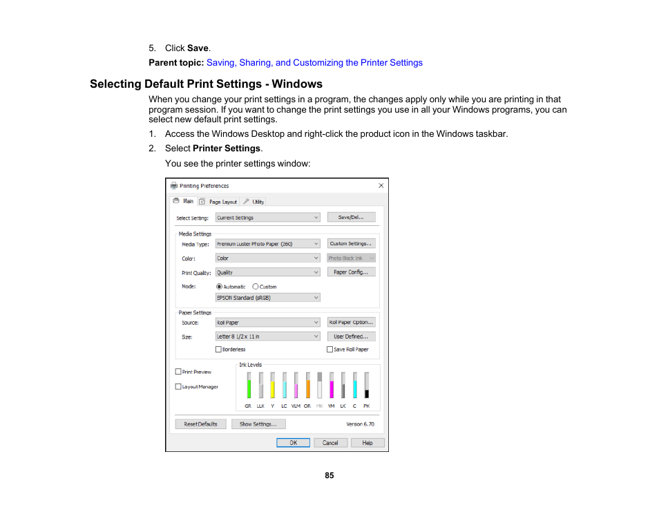 Selecting default print settings - windows | Epson SureColor P5000 Commercial Edition 17" Wide-Format Inkjet Printer User Manual | Page 85 / 198