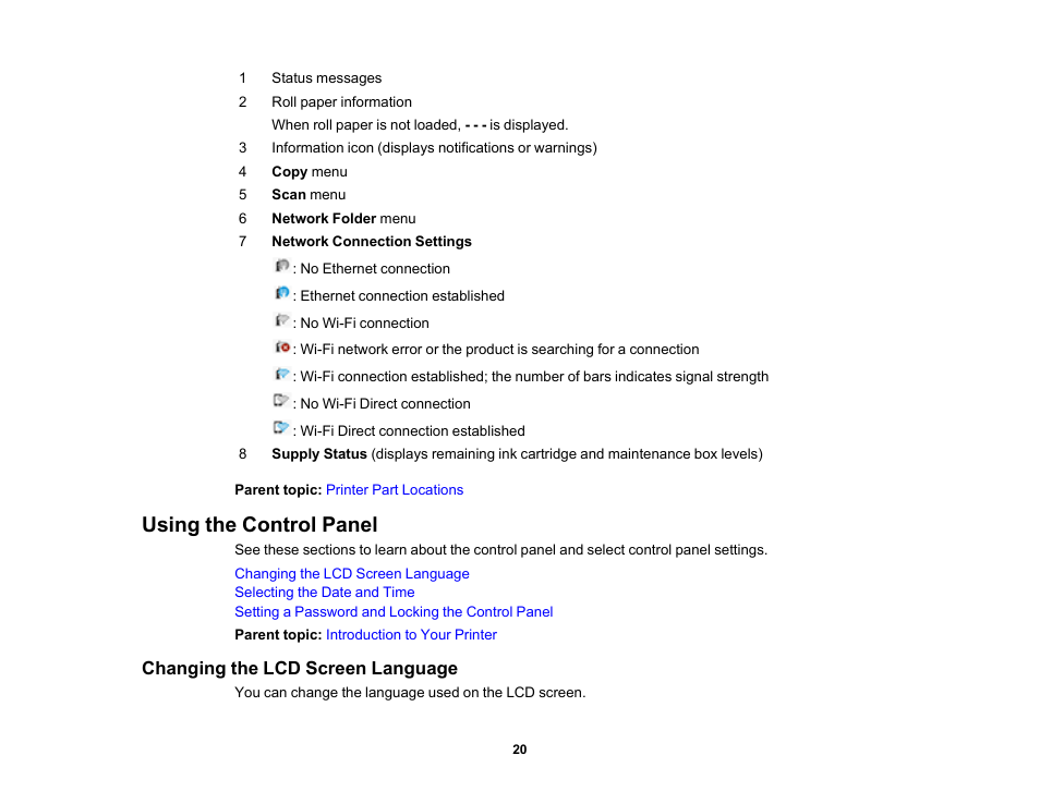 Using the control panel, Changing the lcd screen language | Epson SureColor T3170M 24" Wireless Printer, Scanner & Copier User Manual | Page 20 / 274