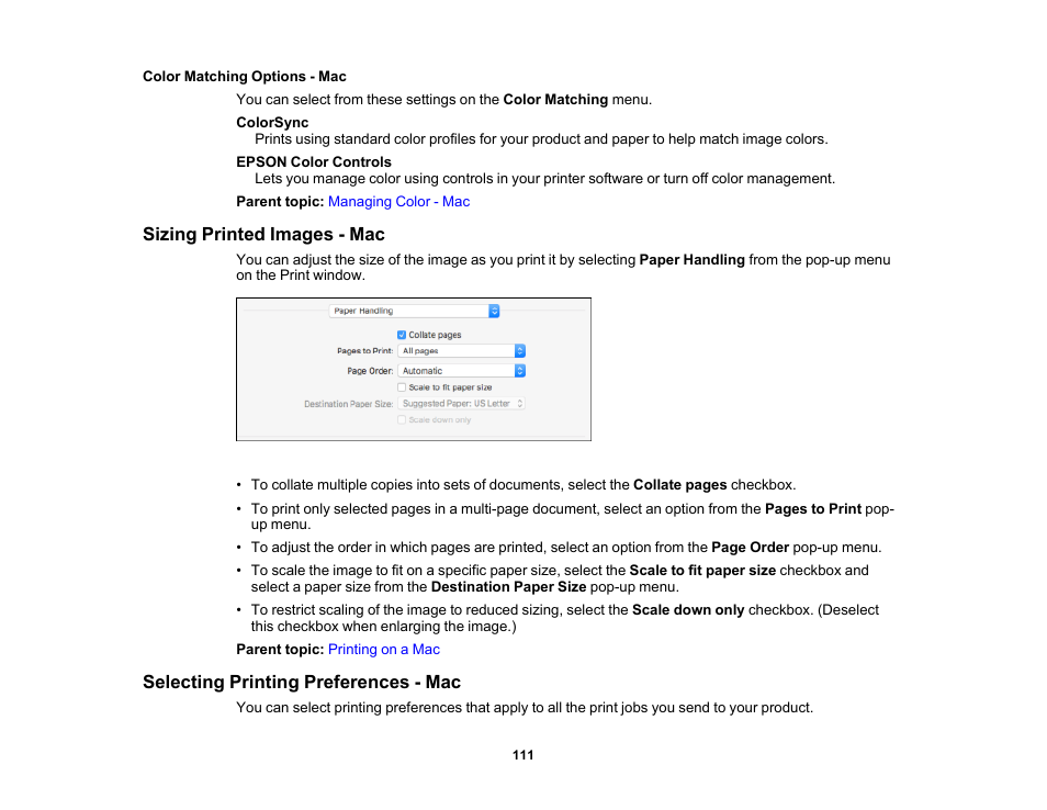 Color matching options - mac, Sizing printed images - mac, Selecting printing preferences - mac | Epson SureColor T3170x 24" Desktop Printer User Manual | Page 111 / 216