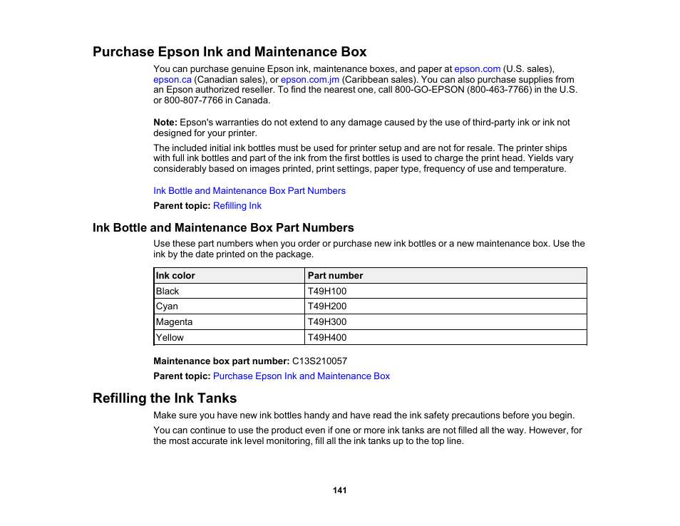 Purchase epson ink and maintenance box, Ink bottle and maintenance box part numbers, Refilling the ink tanks | Epson SureColor T3170x 24" Desktop Printer User Manual | Page 141 / 216